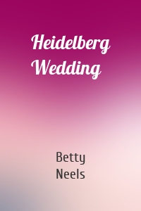 Heidelberg Wedding