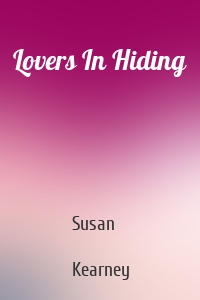 Lovers In Hiding