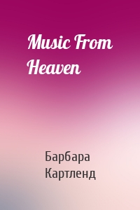 Music From Heaven