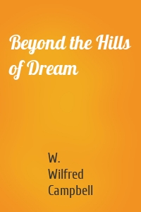 Beyond the Hills of Dream