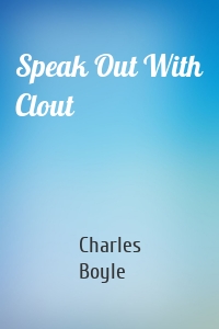 Speak Out With Clout