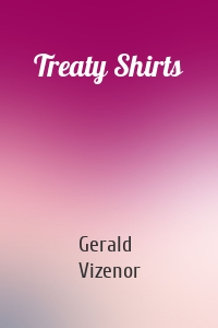 Treaty Shirts