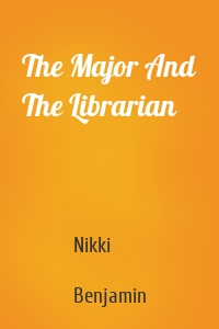 The Major And The Librarian