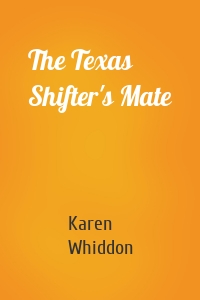 The Texas Shifter's Mate