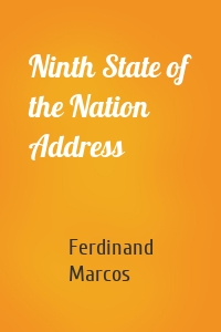 Ninth State of the Nation Address
