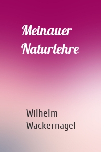 Meinauer Naturlehre