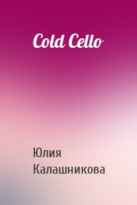 Cold Cello