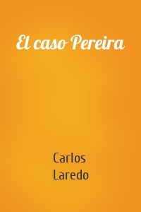 El caso Pereira