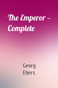 The Emperor — Complete