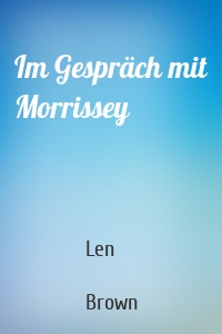 Im Gespräch mit Morrissey