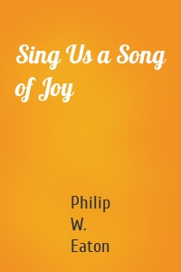 Sing Us a Song of Joy