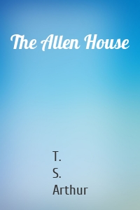 The Allen House