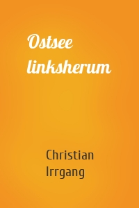 Ostsee linksherum