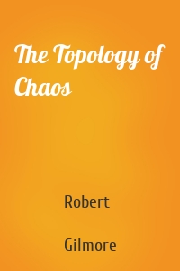 The Topology of Chaos