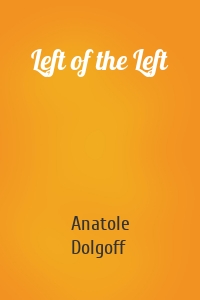 Left of the Left