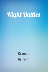 Night Battles