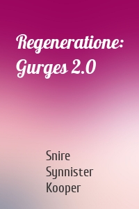 Regeneratione: Gurges 2.0