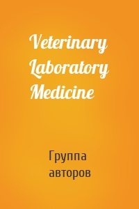 Veterinary Laboratory Medicine