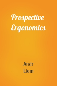 Prospective Ergonomics