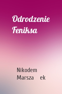 Odrodzenie Feniksa