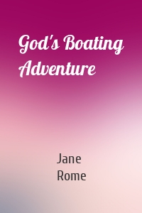 God's Boating Adventure