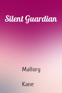 Silent Guardian