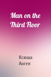 Man on the Third Floor
