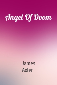 Angel Of Doom