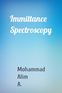 Immittance Spectroscopy