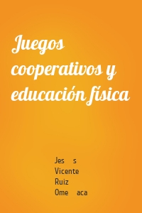 Juegos cooperativos y educación física