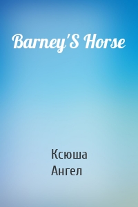 Barney'S Horse