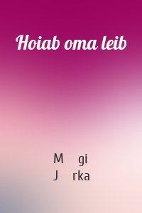 Hoiab oma leib