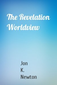 The Revelation Worldview