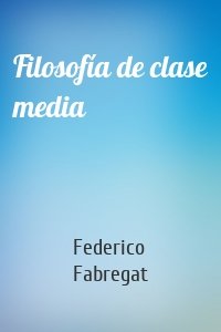Filosofía de clase media