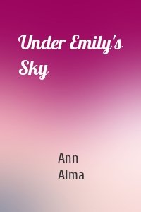 Under Emily's Sky