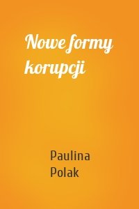 Nowe formy korupcji