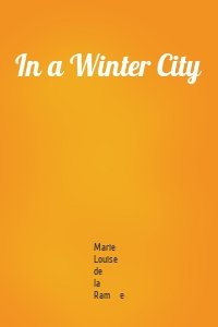 In a Winter City