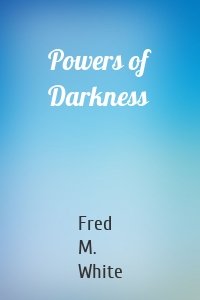 Powers of Darkness