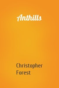 Anthills