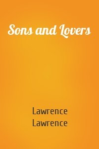 Sons and Lovers