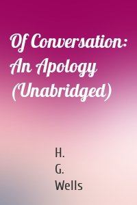 Of Conversation: An Apology (Unabridged)