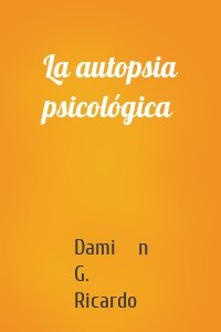 La autopsia psicológica