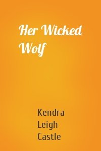 Her Wicked Wolf