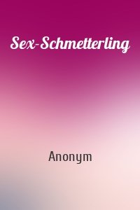 Sex-Schmetterling