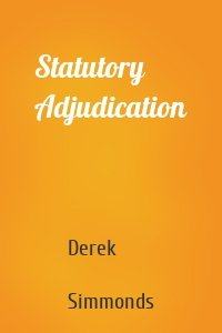 Statutory Adjudication