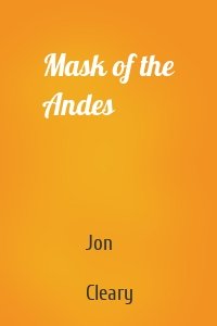 Mask of the Andes