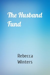 The Husband Fund