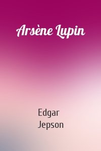 Arsène Lupin