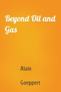 Beyond Oil and Gas