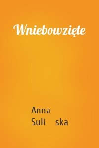 Wniebowzięte